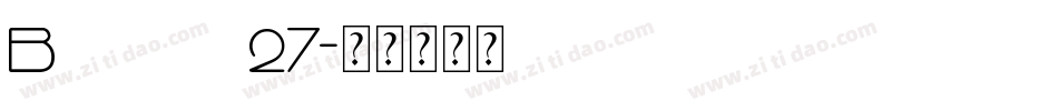 Babylon 27字体转换